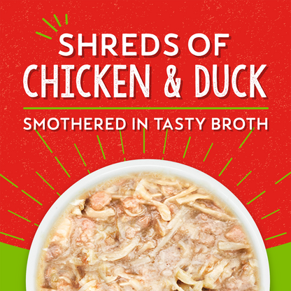 SHREDS OF CHICKEN & DUCK | SMOTHERED IN TASTY BROTH